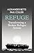 Produktbild Refuge: Transforming a Broken Refugee System