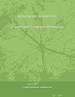 Just For The Health Of It A Simple Guide To Nutritional Rebalancing 1723974552 Book Cover