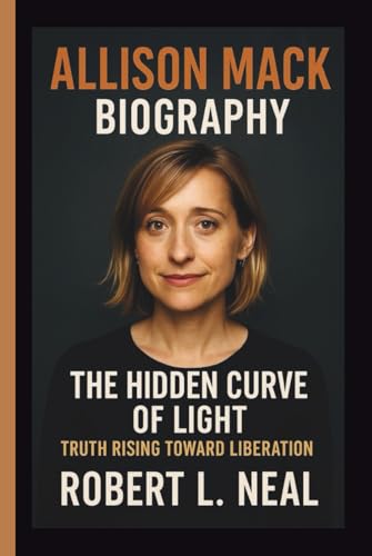 ALLISON MACK: THE HIDDEN CURVE OF LIGHT TRUTH RISING TOWARD LIBERATION für 31,24 EUR bei amazon.de Bild: ALLISON MACK: THE HIDDEN CURVE OF LIGHT TRUTH RISING TOWARD LIBERATION für 31,24 EUR bei amazon.de