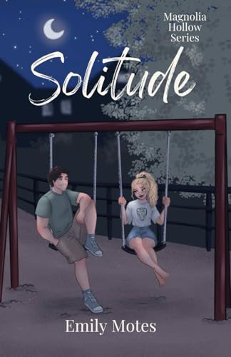 Solitude: A Summer Romance (Magnolia Hollow)