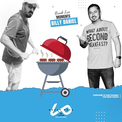Break Free Moments: Billy Daniel