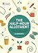 RHS Half Hour Allotment: Timely Tips for the Most Productive Plot Ever