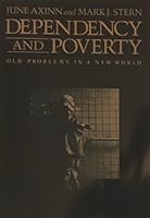 Dependency and Poverty: Old Problems in a New World 0669146315 Book Cover