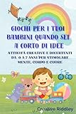 idee pasta sfoglia  Giochi per i tuoi bambini quando sei a corto di idee: Giochi e attività creative per bambini da 0 a 7 anni per stimolare mente, corpo e cuore