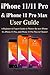 iPhone 11/11 Pro, & iPhone 11 Pro Max User Guide: A Beginner to Expert Guide to Master the new iPhone 11, iPhone 11 Pro, and iPhone 11 Pro Max in 5 hours!