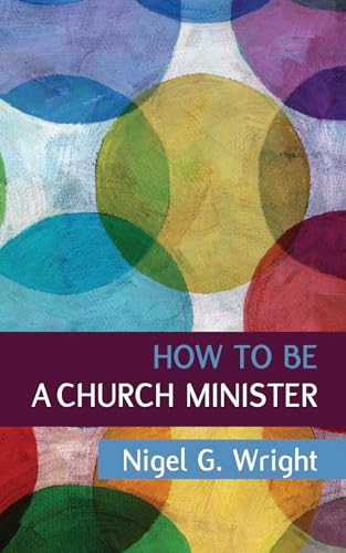 How to be a Church Minister