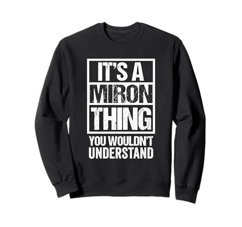 It's A Miron Thing You Wouldn't Understand First Name �g���[�i�[