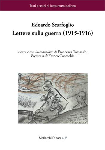 Lettere sulla guerra (1915-1916)