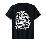 Palliative Care Nursing Design Hospice Nurses Squad T-Shirt
