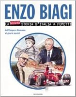 La nuova storia d'Italia a fumetti: Dall'impero romano ai giorni nostri 8804535075 Book Cover