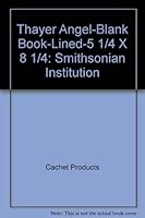 Thayer Angel-Blank Book-Lined-5 1/4 X 8 1/4: Smithsonian Institution 156152381X Book Cover