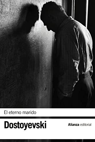 El eterno marido (El libro de bolsillo - Bibliotecas de autor - Biblioteca Dostoyevski)