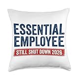 Essential Employee Government Shutdown 2026 Throw Pillow