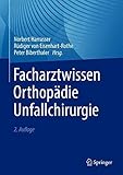  Facharztwissen Orthopädie Unfallchirurgie