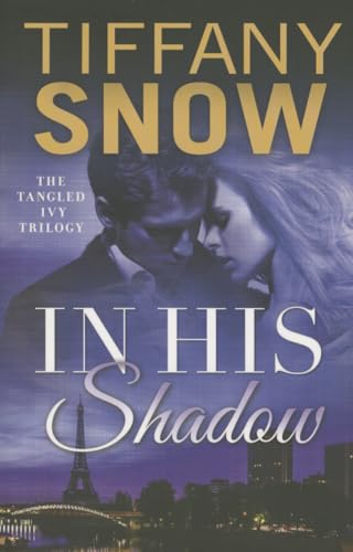 In His Shadow (Tangled Ivy)