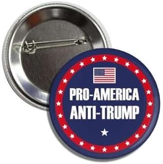 Political Button, Pro-America Anti-Trump Design, 2.25 Inches, Badge Pin