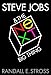 Steve Jobs & The NeXT Big Thing