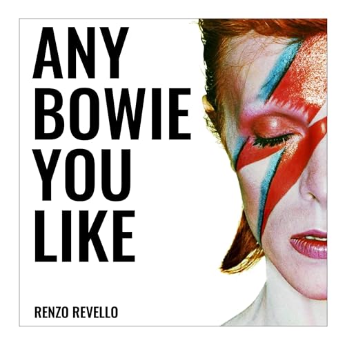 Any Bowie You Like - Ep. 1