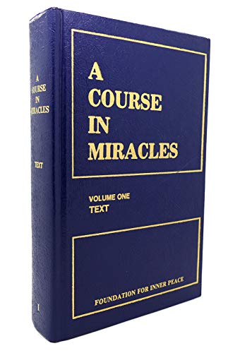 A Course in Miracles, Vol. 1: Text [Unknown] B000M0GDA4 Book Cover