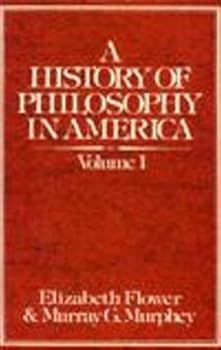 Hardcover A History of Philosophy in America, Vol. 1 Book