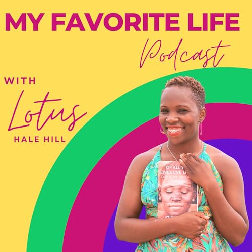 My Favorite Life Podcast cover art