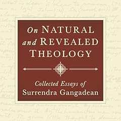 On Natural and Revealed Theology Audiolibro Por Surrendra Gangadean arte de portada