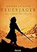 Cover zum Buch Feuerjäger. Das Schwert der Königin