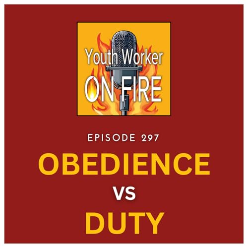 Obedience vs Duty in Ministry: The Ripple Effect of Faithful Youth Workers