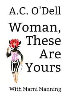 Paperback Woman, These Are Yours Book