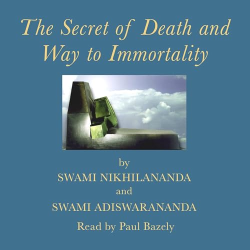 The Secret of Death and Way to Immortality cover art