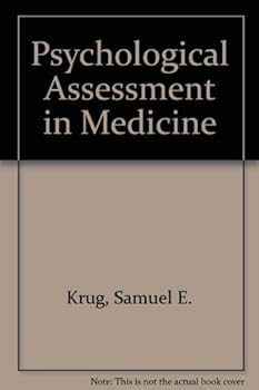 Hardcover Psychological Assessment in Medicine Book