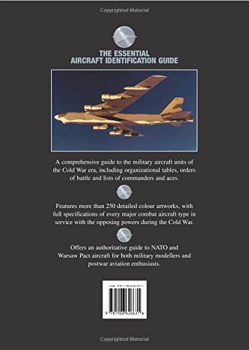 Aircraft Of The Cold War: 1945 - 1991 (The