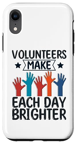 Volunteers Make Each Day Brighter Social Worker Volunteer �X�}�z�P�[�X iPhone XR �p