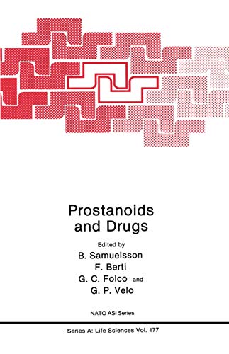 Prostanoids and Drugs (NATO Science Series A:, Band 177)