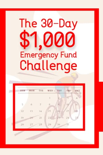 The 30-Day $1,000 Emergency Fund Challenge: Protect Yourself Quickly (Diverse Entrepreneurs)