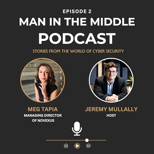 S02E02 - Cyber War & Disinformation: The New Frontlines of National Security w/Meg Tapia cover art
