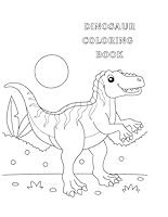 DINOSAUR COLORING BOOK B0F5H95354 Book Cover