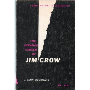 The Strange Career of Jim Crow - Livros na Amazon Brasil
