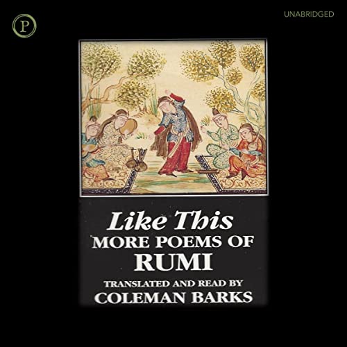 Like This by Rumi, Coleman Barks - translator episode artwork