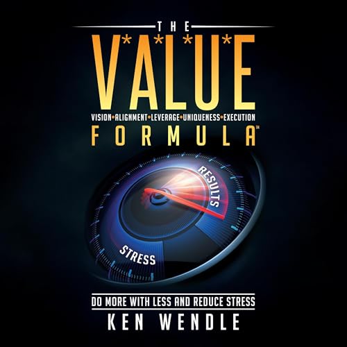 The V*A*L*U*E Formula&amp;trade; by Ken Wendle episode artwork