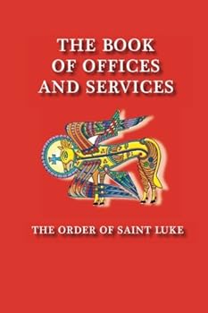 Paperback The Book of Offices and Services Book