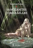Sanglantes Combrailles