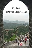 China Travel Notebook: China Notebook | College-ruled, 120-page, Lined, 6 x 9 in (15.2 x 22.9 cm) Journal Notebook - China: Travel Writing DIY Diary Planner Note Book - China Travel Guide Accessories