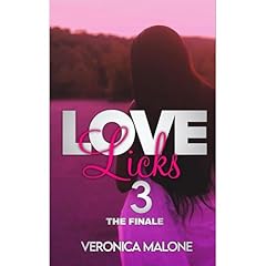 Love Licks 3 : The Finale Audiolibro Por Veronica Malone arte de portada