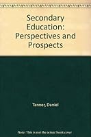 Secondary Education: Perspectives and Prospects 0024189103 Book Cover