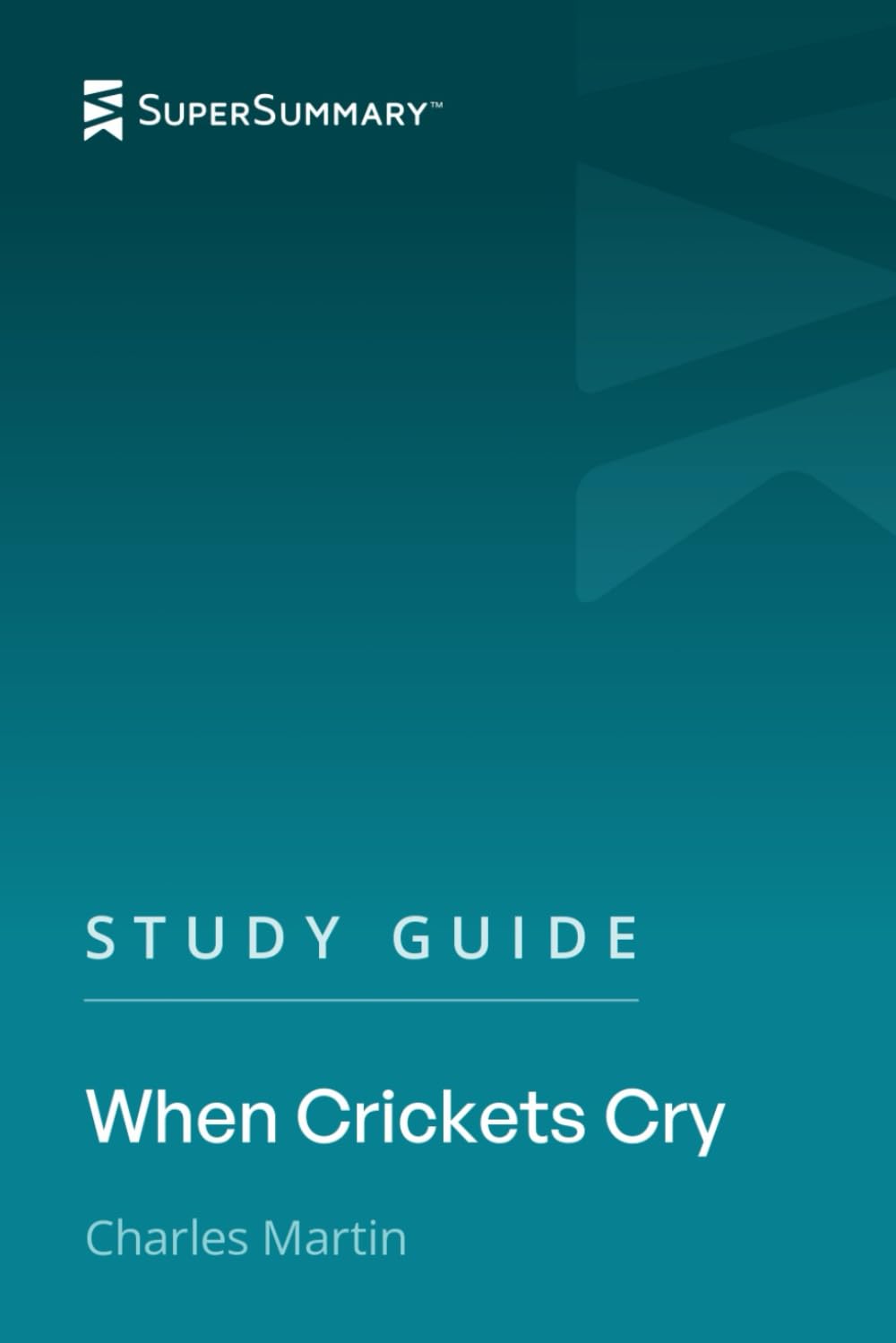 Study Guide: When Crickets Cry by Charles Martin (SuperSummary)