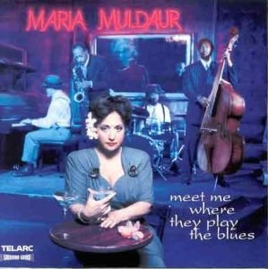 Meet Me Where They Play The Blues [Audio CD] MULDAUR;MARIA