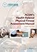 ACSM's Health-Related Physical Fitness Assessment Manual
