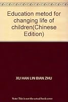 Education metod for changing life of children 7801383613 Book Cover