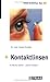 Produktbild Kontaktlinsen: Neues Sehen - selbst erleben